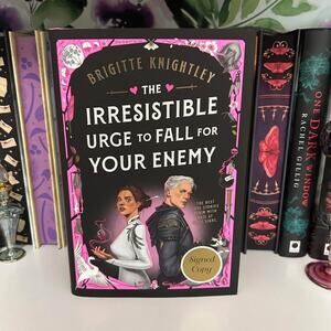 Signed edition of The Irresistible Urge to Fall for Your Enemy